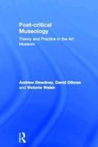 Post Critical Museology