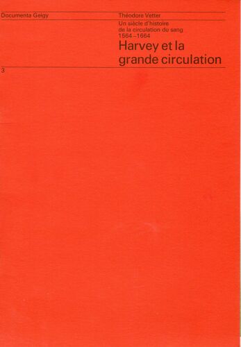 Harvey Et La Grande Circulation