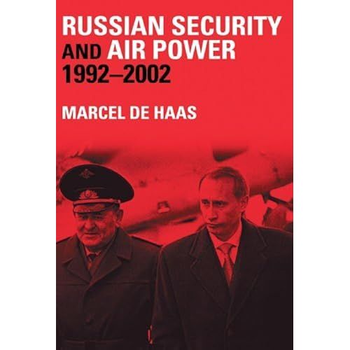 Russian Security And Air Power, 1992-2002