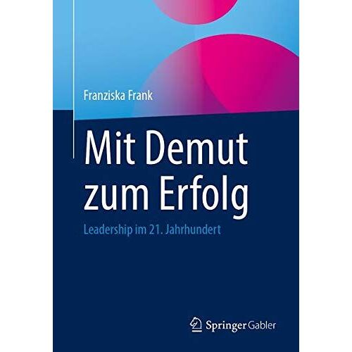 Mit Demut Zum Erfolg