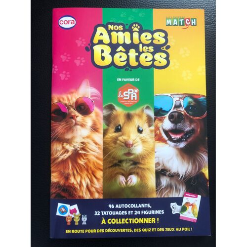 Lot De 6 Images Au Choix « Nos Amies Les Bêtes » (Cora Et Match 2024)