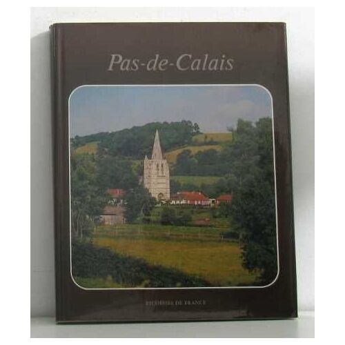 Pas-De-Calais Richesse De France