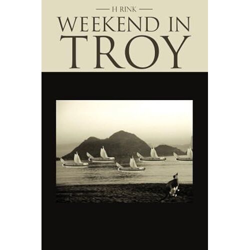 Weekend In Troy