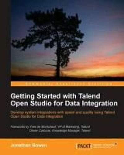 Getting Started With Talend Open Studio For Data Integration