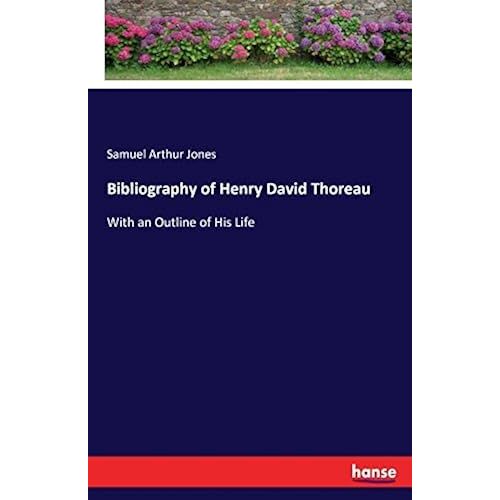 Bibliography Of Henry David Thoreau