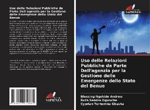 Uso Delle Relazioni Pubbliche Da Parte Dell'agenzia Per La Gestione Delle Emergenze Dello Stato Del Benue