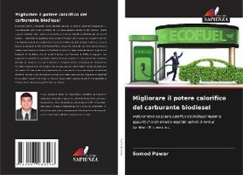 Migliorare Il Potere Calorifico Del Carburante Biodiesel