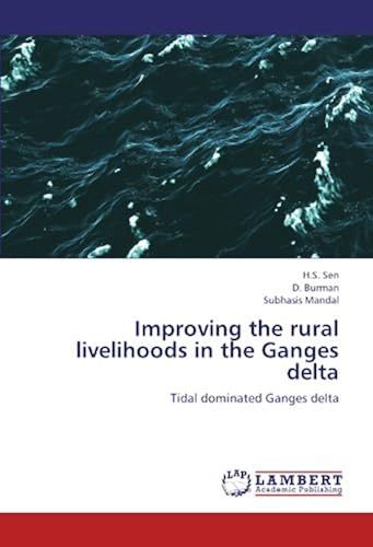 Improving The Rural Livelihoods In The Ganges Delta: Tidal Dominated Ganges Delta