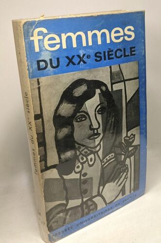 Femmes Du Xxe Siècle Semaine De La Pensée Marxiste (Paris 20-27 Janvier 1965) - Préface De Roger Garaudy