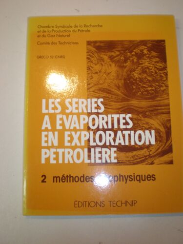 Les Séries À Évaporites En Exploitation Pétrolière 2 Méthodes Géophysiques