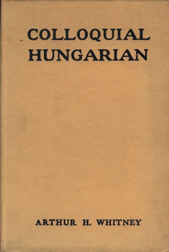 Colloquial Hungarian