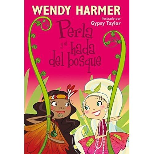 Perla Y El Hada Del Bosque