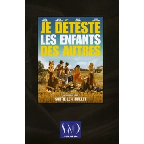 Je Déteste Les Enfants Des Autres! Dossier De Presse, Anne Fassio, Élodie Bouchez, Valérie Benguigui