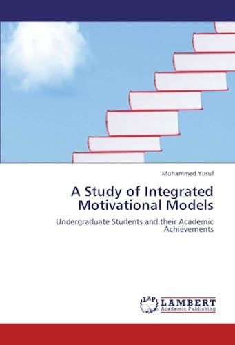 A Study Of Integrated Motivational Models