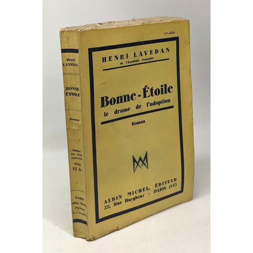 Bonne-Etoile - Le Drame De L'adoption