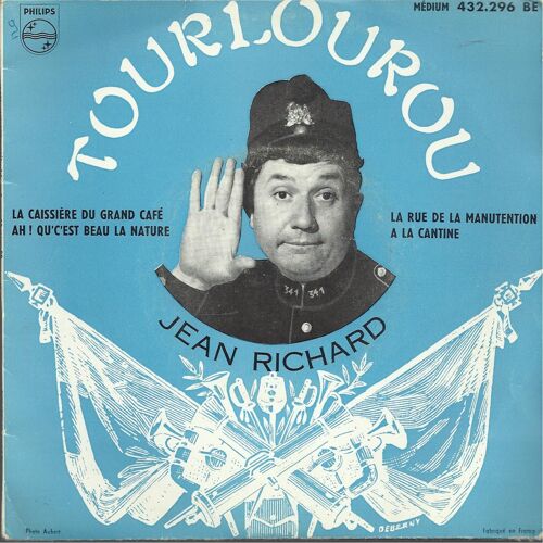 "Tourlourou" : La Caissière Du Grand Café (L. Izoird, L. Bousquet) - Ah! Qu' C'est Beau La Nature (V. Scotto, A. Mouezy-Eon, R. Pujol) / La Rue De La Manutention  - A La Cantine (F. Heinz, L. Bousquet