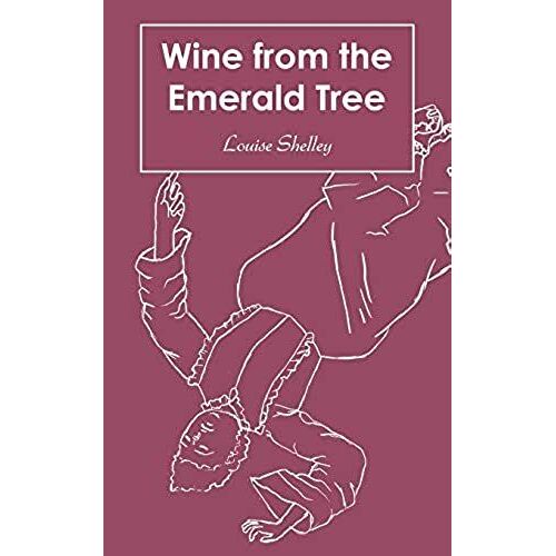 Wine From The Emerald Tree
