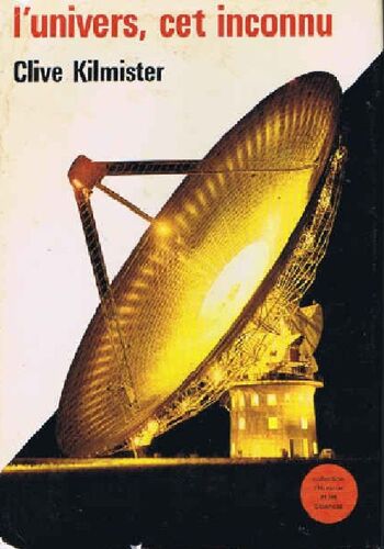 L' Univers Cet Inconnu