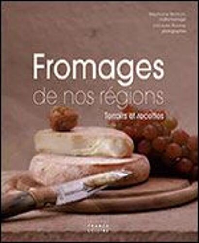 Fromages De Nos Régions