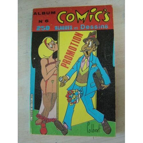 Album N° 6 / Comprend Les N°12 & 13 Revue  Comics *250 Blagues Ou Dessins *1987