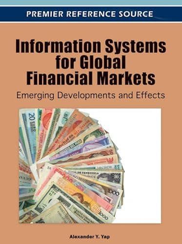 Information Systems For Global Financial Markets