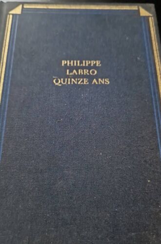 Livre De Philippe Labro Quinze Ans