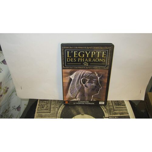L'egypte Des Pharaons - Cleopatre, Le Dernier Pharaon - The History Channel