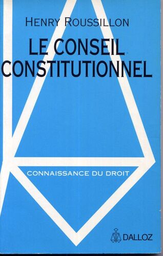 Le Conseil Constitutionnel