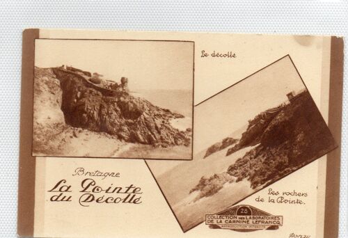 Cpa - Bretagne- La Pointe Du Decolle- Pub. Collection Des Laborfatoires La Carnine Lefranc