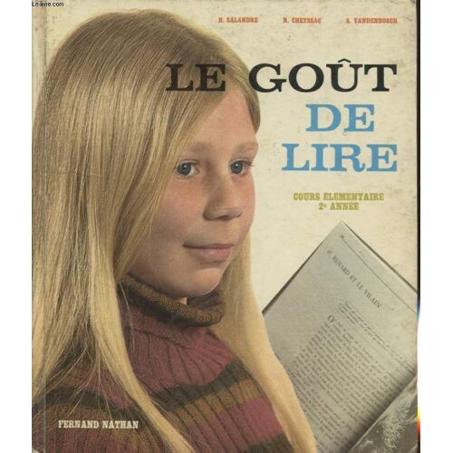 Le Gout De Lire Cours Elementaire 2