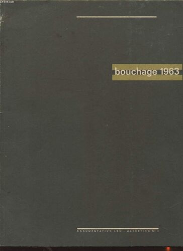Documentation Lbm Marketing N°2 : Bouchage 1963