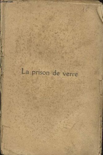 La Prison De Verre