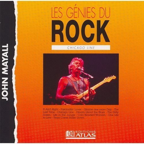 John Mayall / Chicago Line / Les Genies Du Rock / Atlas.