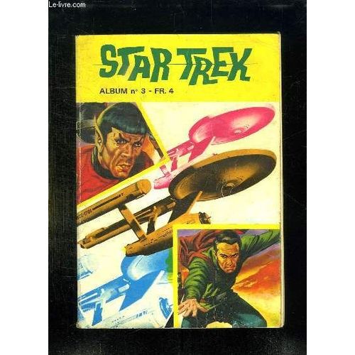 Star Trek Album N° 3. N° 4 - 5 - 6 + N° 21 Magnus An 4000.
