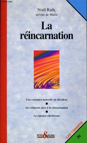 Les Carnets N°26 - La Reincarnation