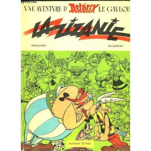 Une Aventure D Asterix. La Zizanie.