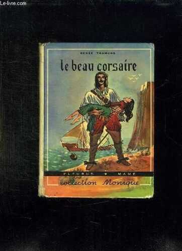 Le Beau Corsaire.