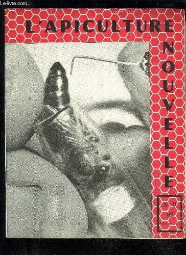 L'apiculture Nouvelle N°9 / Vivre Jeune N°5 - Une Nouvelle Corde À Tare Apicole, Par B. De Belve-Fer.*Pages 2 Et 3. ¿ Le Pollen Et Ses Constituants, Par Le Dr Dijon, Ingénieur ...