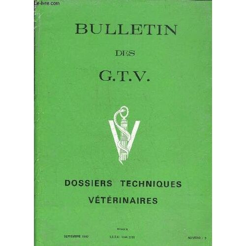 Bulletin De G.T.V. N°5 Septembre 1982 - 6e Seminaire G.T.V.-I.N.R.A.Hierarchie Des Problemes Pathologiques Rencontres Sur Les Vaches Allaitantes Limousinesl¿Elevage Du Lapin ¿ ...
