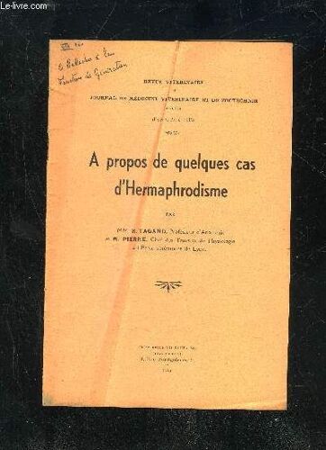 Revue Veterinaire Et Journal De Medecine Veterinaire Et De Zootechnie 1935 - A Propos De Quelques Cas D'hermaphrodisme