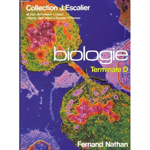Biologie. Terminale D.
