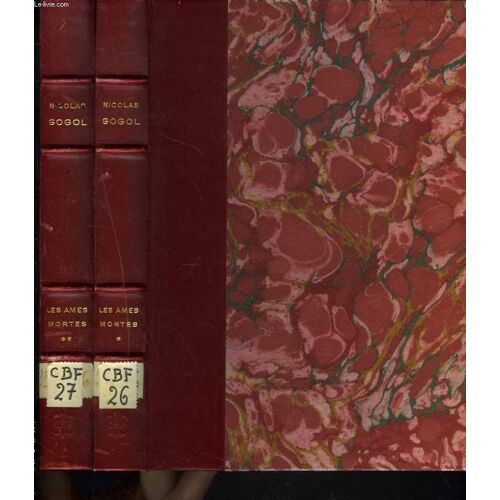 Les Ames Mortes. Tomes I Et Ii.