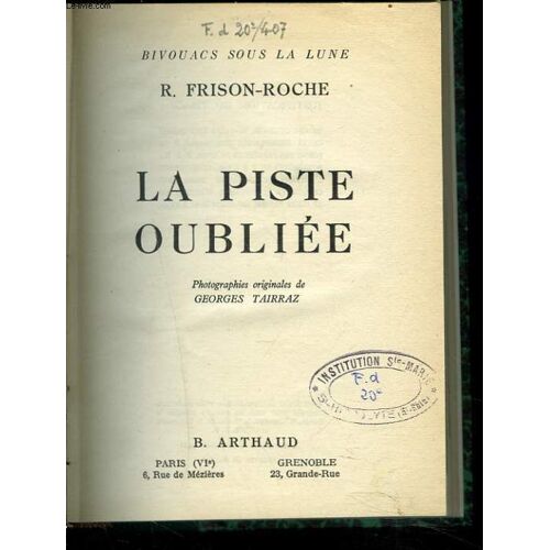 La Piste Oubliee