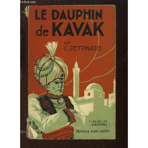 Le Dauphin De Kavak