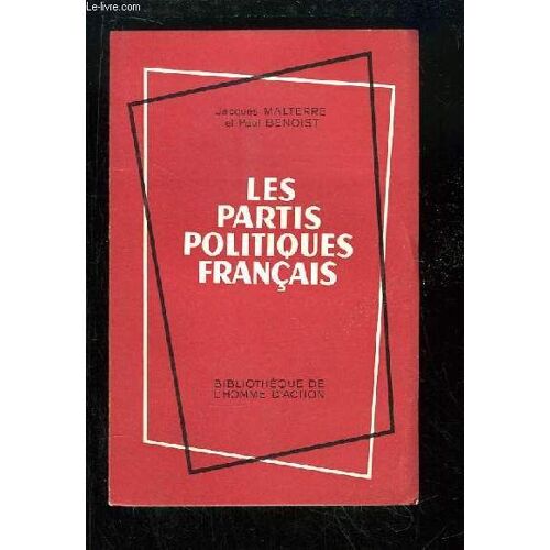 Les Partis Politiques Français.