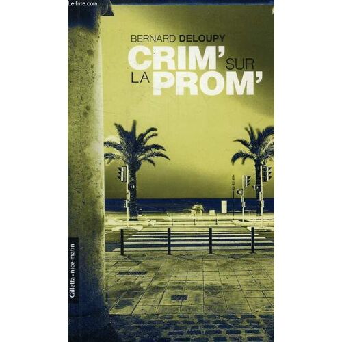 Crim' Sur La Prom'