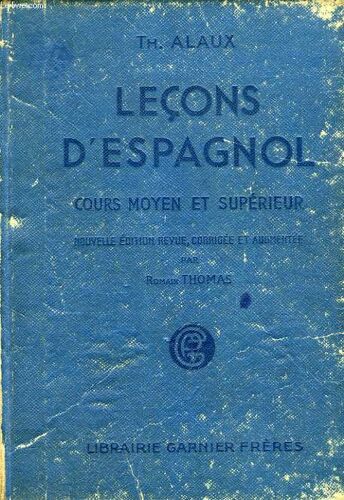 Lecons D'espagnol, Cours Moyen Et Superieur