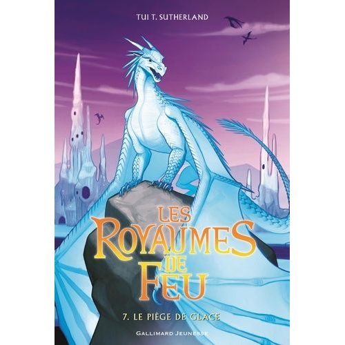 Les Royaumes De Feu - Tome 7 - Le Piège De Glace