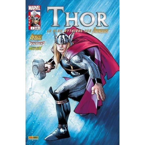 Thor N° 3 : " Le Puissant Tanarus " ( Thor / The Defenders / Avengers Academy / Journey Into Mystery : Loki )