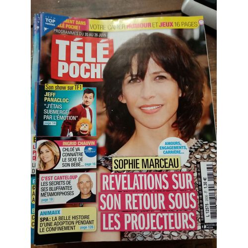 Tele Poche 2836 Du 20 Juin 2020 Sophie Marceau Jeff Panacloc Ingrid Chauvin Canteloup